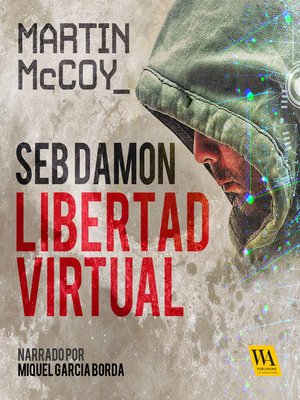 cover image of Seb Damon, Libertad Virtual